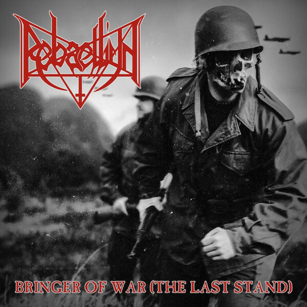 REBAELLIUN Bringer Of War (The Last Stand) CD.jpg