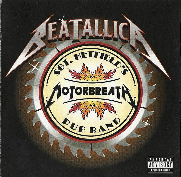 BEATALLICA Sgt. Hetfield's Motorbreath Pub Band CD.jpg