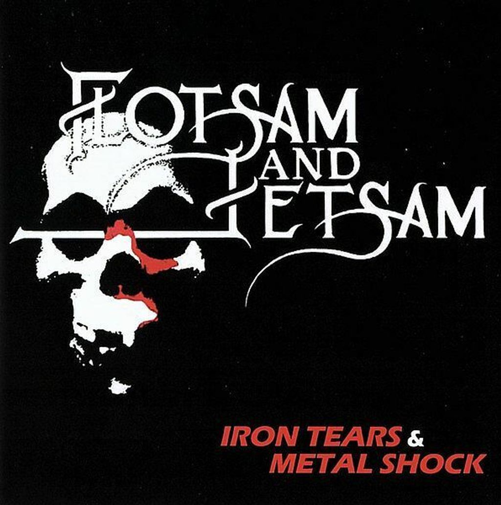 FLOTSAM AND JETSAM Iron Tears & Metal Shock CD.jpg