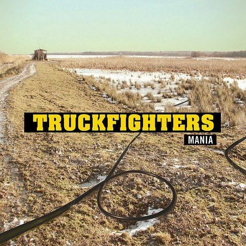 TRUCKFIGHTERS Mania CD.jpg