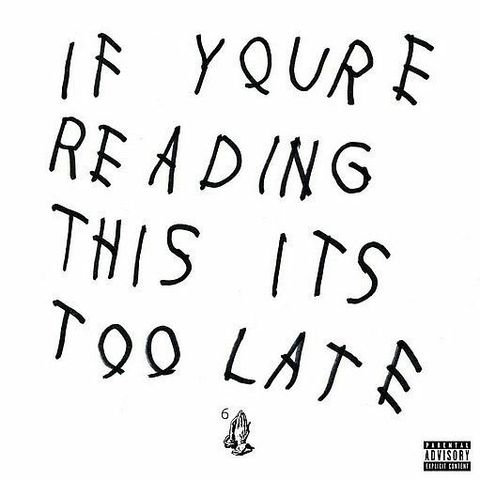 DRAKE If You're Reading This It's Too Late CD.jpg