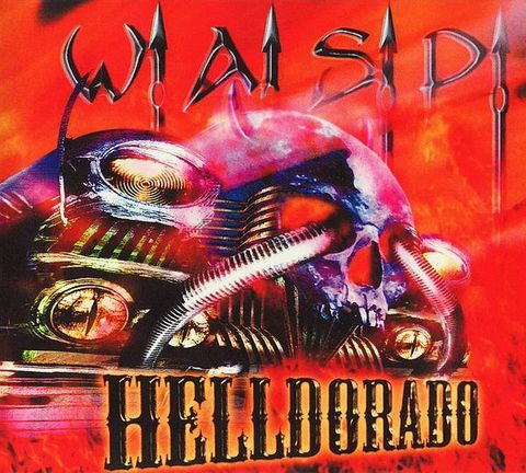 W.A.S.P. Helldorado (2014 Reissue Digipak) CD.jpg