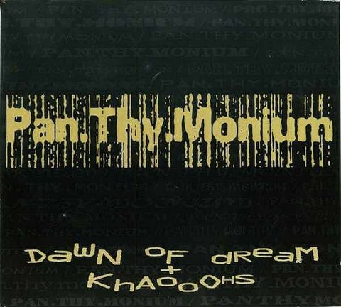 (Used) PAN.THY.MONIUM Dawn Of Dream + Khaooohs (Digipak) 2CD