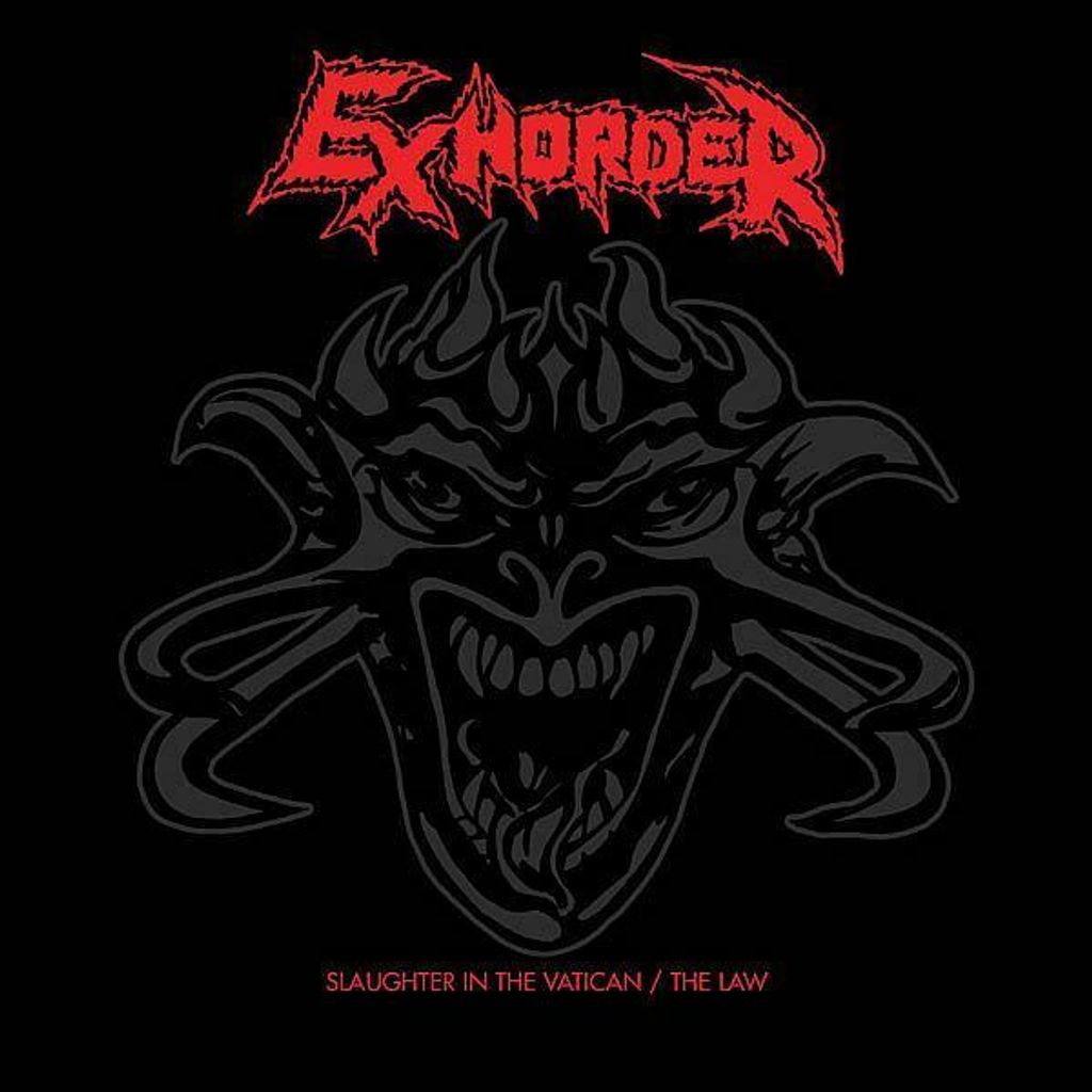 EXHORDER Slaughter in the Vatican - The Law (Digipak) 2CD.jpg