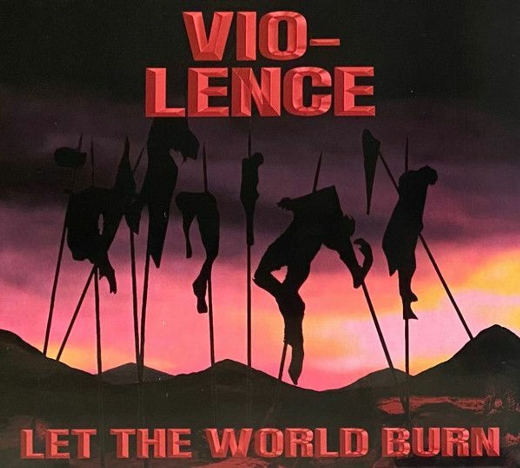 VIO-LENCE Let The World Burn (Digipak) CD