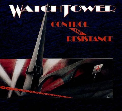 WATCHTOWER Control And Resistance () CD