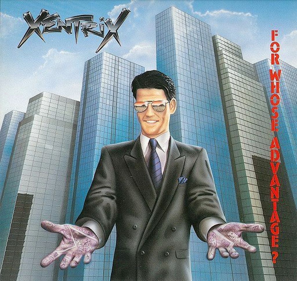 XENTRIX For Whose Advantage (reissued,  remastered Digipak) CD