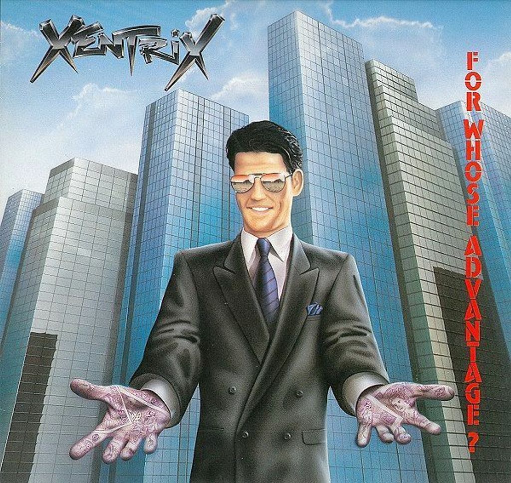 XENTRIX For Whose Advantage (reissued, remastered Digipak) CD