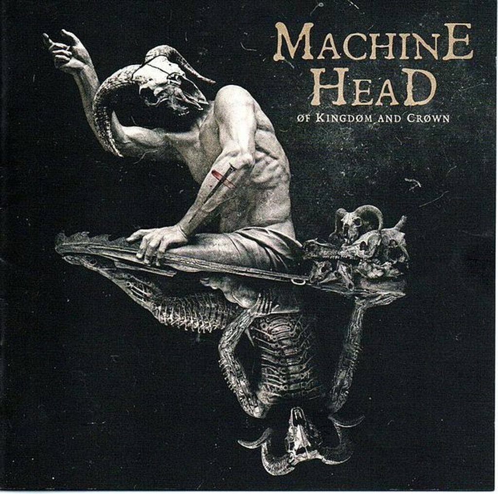 MACHINE HEAD Of Kingdom And Crown CD