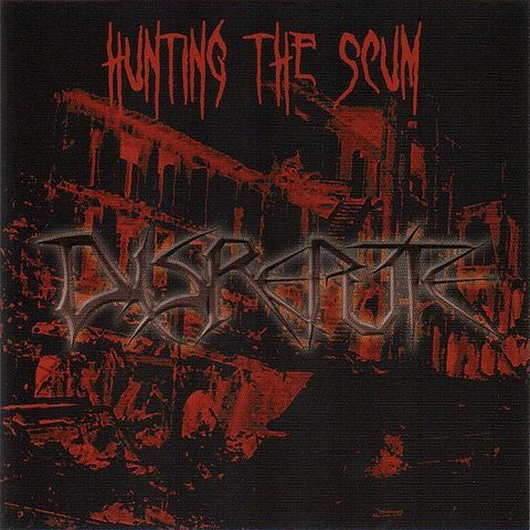 (Used) DISREPUTE Hunting The Scum CD