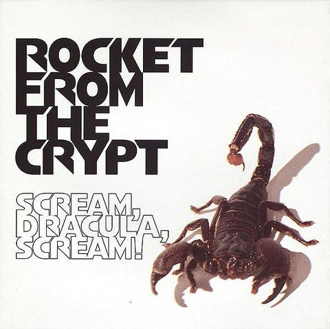 (Used) ROCKET FROM THE CRYPT Scream, Dracula, Scream! 2CD