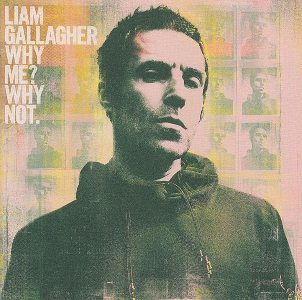 LIAM GALLAGHER Why Me. Why Not. CD