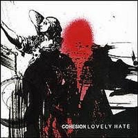 (Used) COHESION Lovely Hate CD