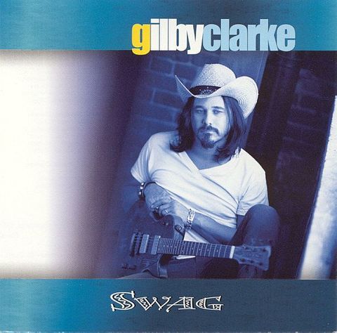 (Used) GILBY CLARKE Swag CD (MAL)
