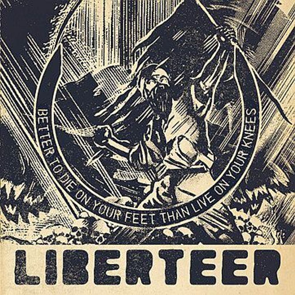 (Used) LIBERTEER Better To Die On Your Feet Than Live On Your Knees CD