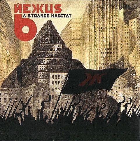 (Used) NEXUS 6 A Strange Habitat CD