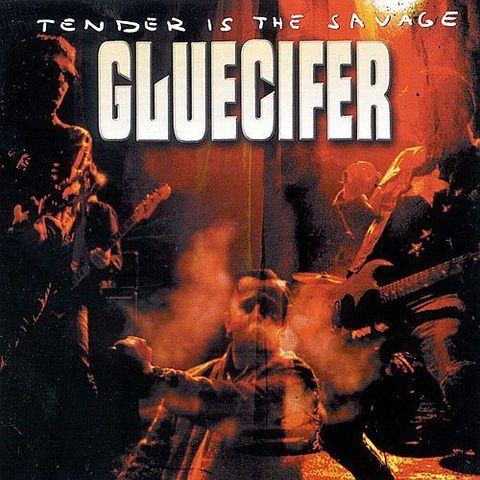 (Used) GLUECIFER Tender Is The Savage CD