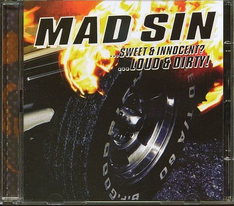 (Used) MAD SIN ...Sweet & Innocent...Loud & Dirty! CD