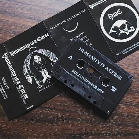 HUMANITY IS A CURSE Raging For A Lighthouse  CASSETTE TAPE