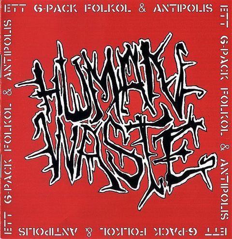 (Used) HUMAN WASTE Ett 6-Pack Folköl & Antipolis CD