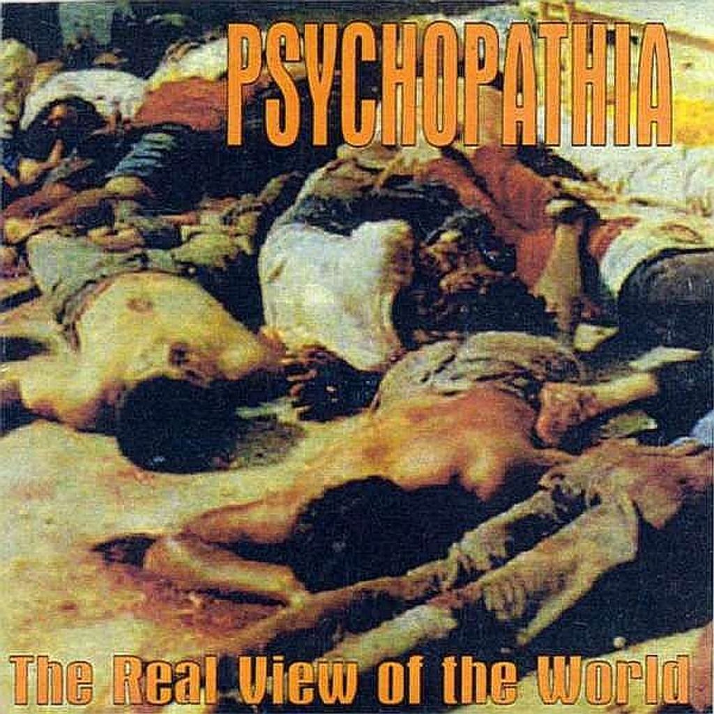 (Used) PSYCHOPATHIA The Real View Of The World CD