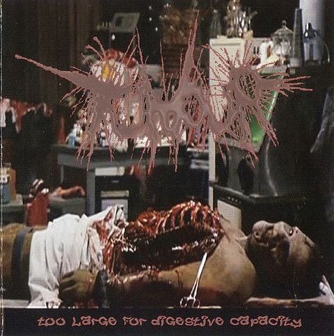 (Used) TUMOUR Too Large For Digestive Capacity CD