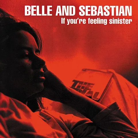 (Used) BELLE AND SEBASTIAN If You're Feeling Sinister CD