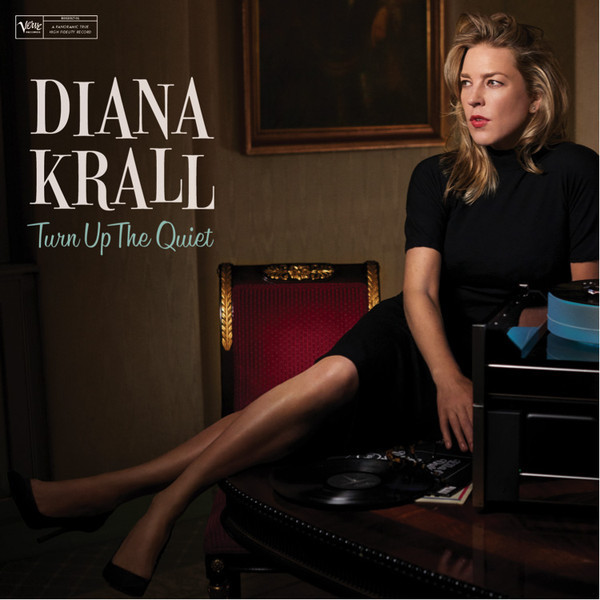 DIANA KRALL Turn Up The Quiet 2LP.jpg