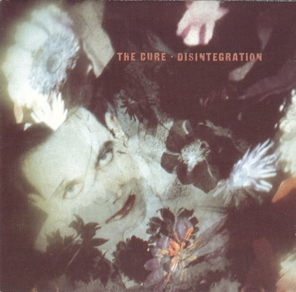 THE CURE Disintegration CD.jpg