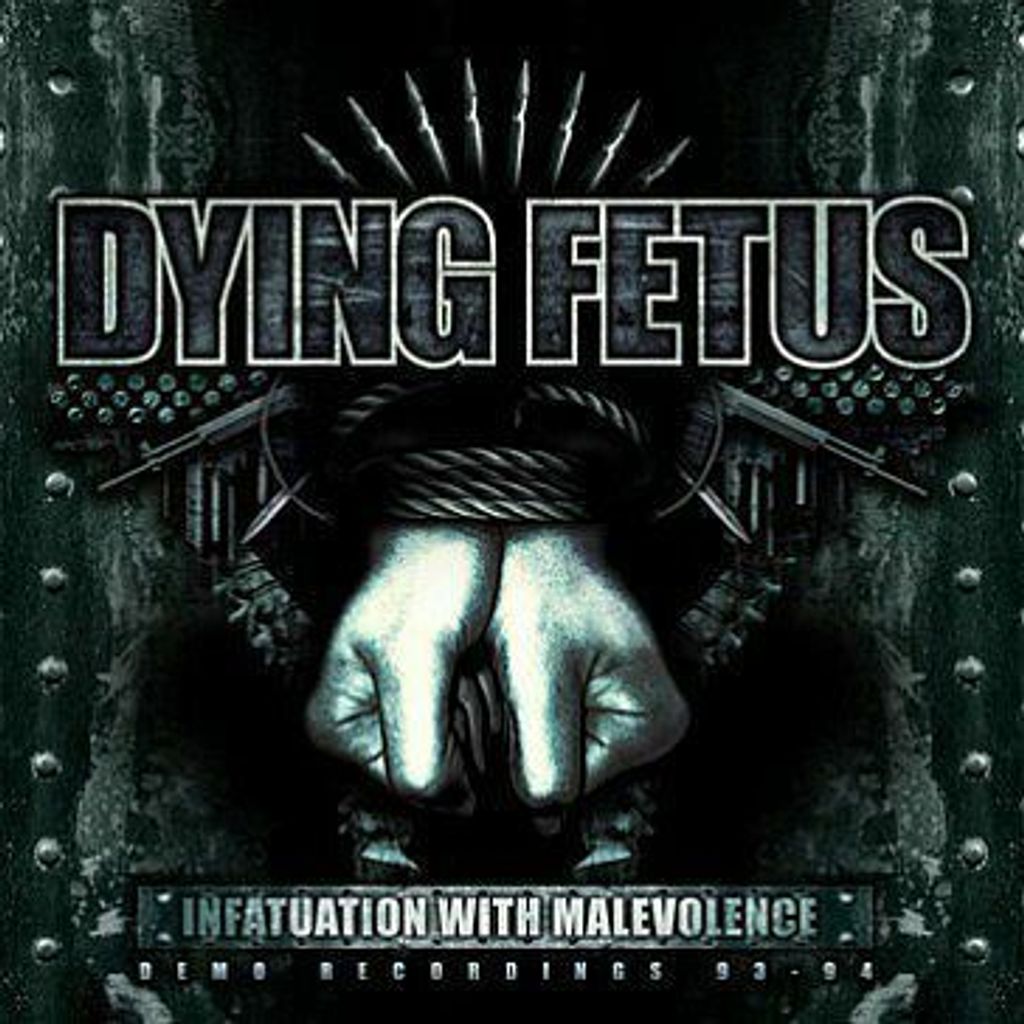 DYING FETUS Infatuation With Malevolence CD.jpg