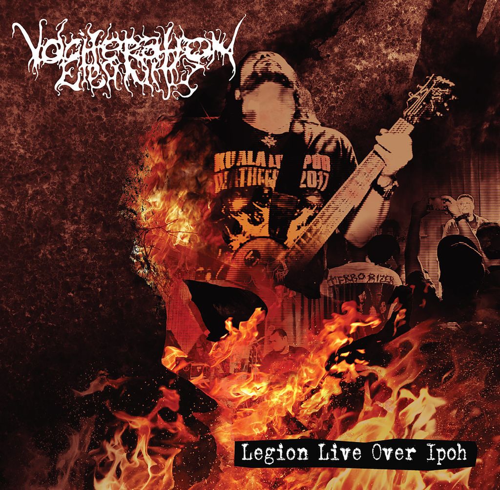 VOCIFERATION ETERNITY Legion Live Over Ipoh MCD.jpg