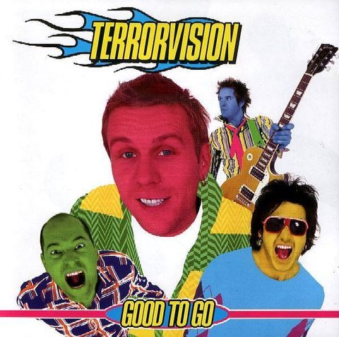 (Used) TERRORVISION Good To Go CD