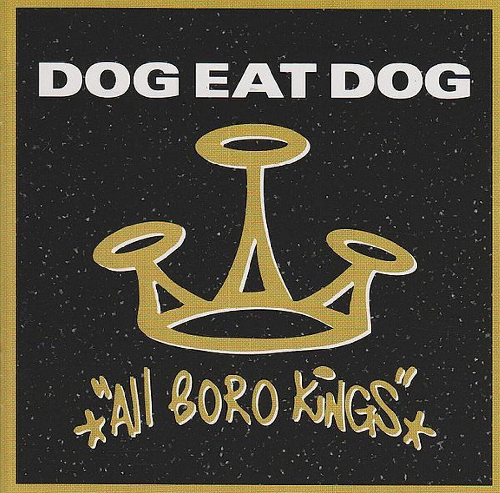 (Used) DOG EAT DOG All Boro Kings CD