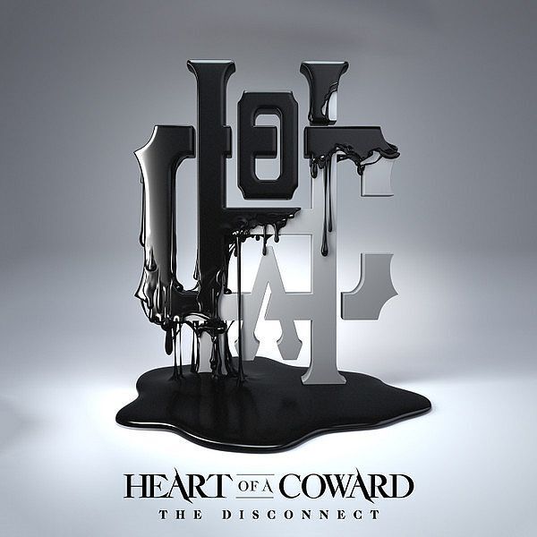 HEART OF A COWARD The Disconnect CD
