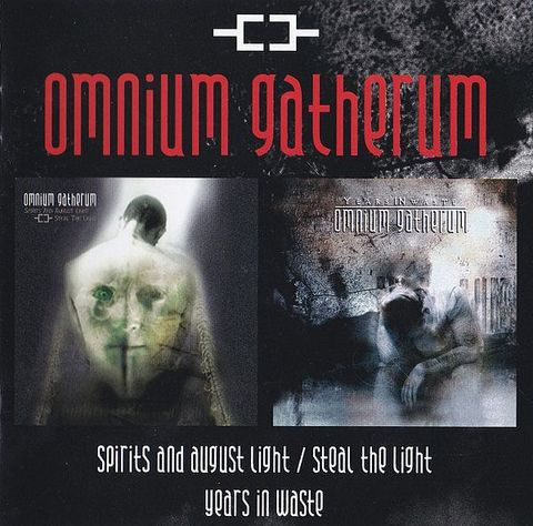 OMNIUM GATHERUM Spirits And August Light-Steal The Light - Years In Waste 2CD