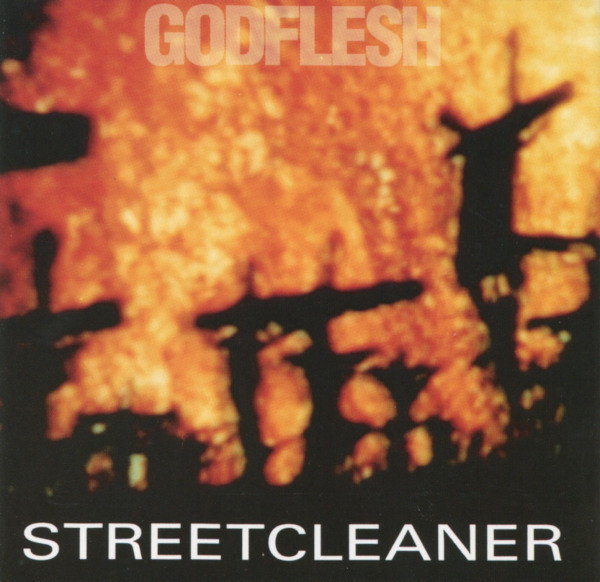 GODFLESH Streetcleaner CD.jpg