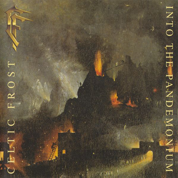 CELTIC FROST Into The Pandemonium CD.jpg