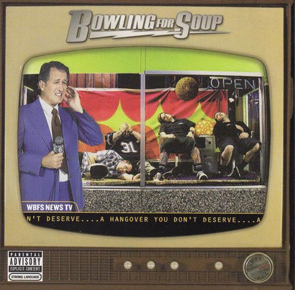 BOWLING FOR SOUP A Hangover You Don't Deserve CD.jpg