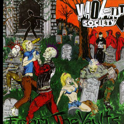 VIOLENT SOCIETY From The Vault CD.jpg