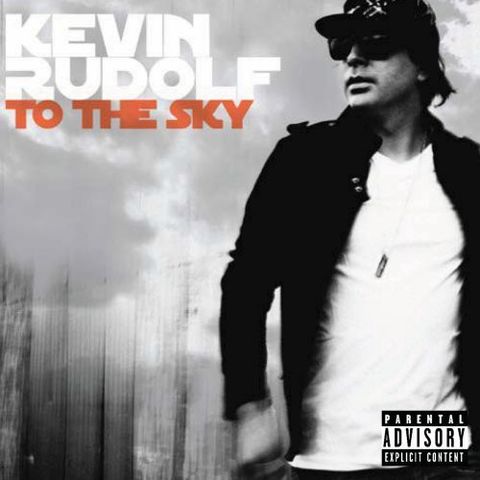 KEVIN RUDOLF To The Sky CD.jpg