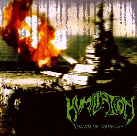HUMILIATION Dawn Of Warfare LP