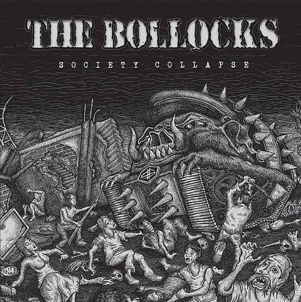 THE BOLLOCKS Society Collapse LP
