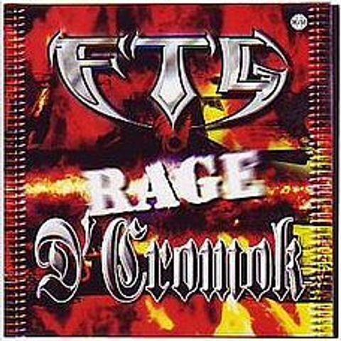 D'CROMOK - F.T.G. Rage 2CD (SHM)