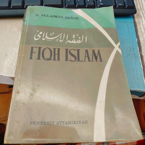 FIQH ISLAM (H. Sulaiman Rasjid)1