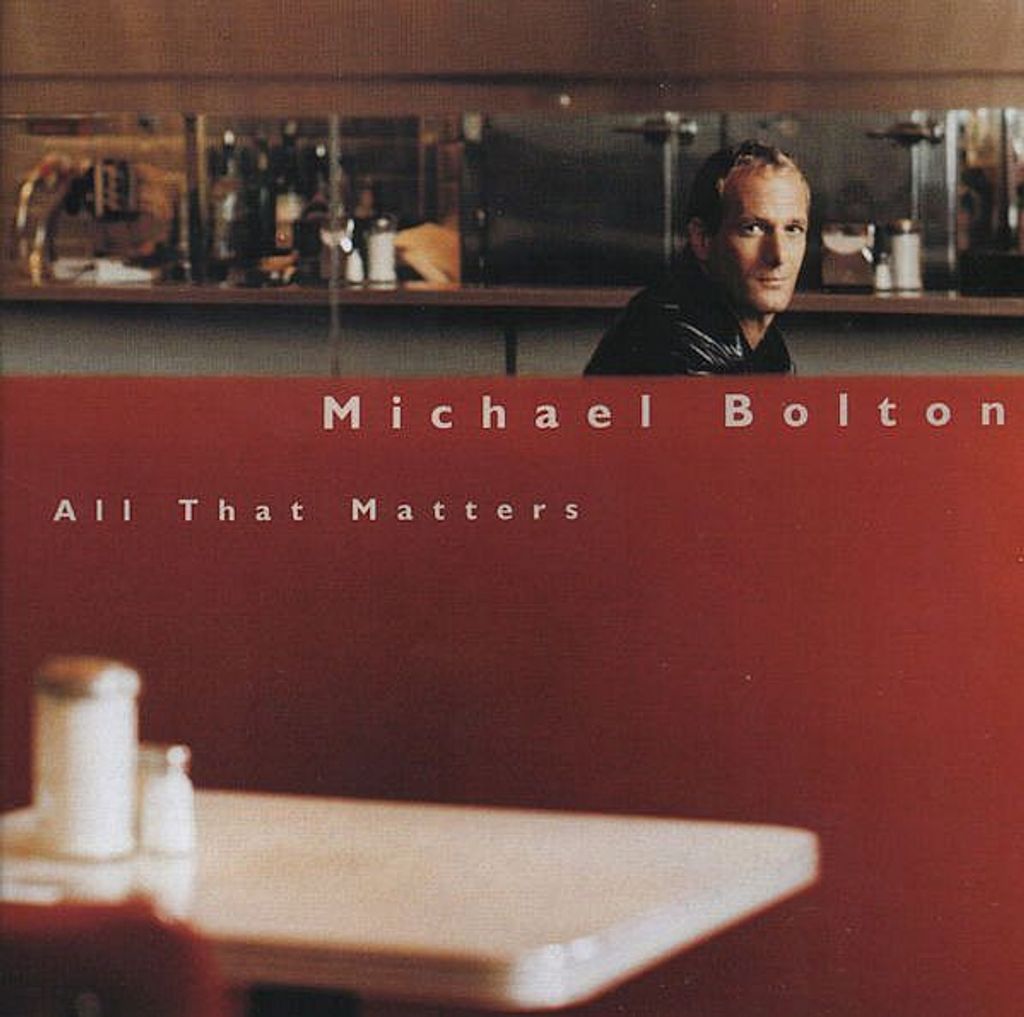 (Used) MICHAEL BOLTON All That Matters CD