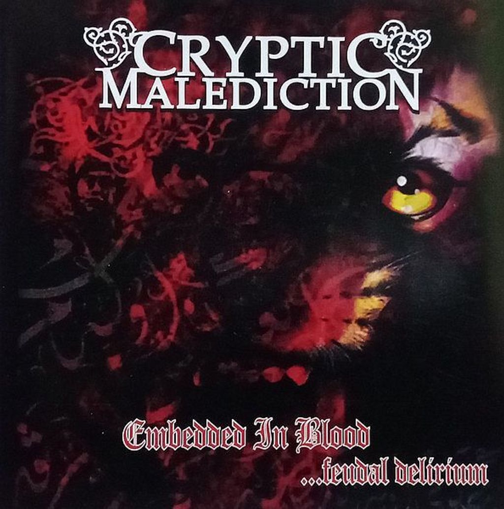 CRYPTIC MELEDICTION Embedded in Blood ...Feudal Delirium CD (SHM)
