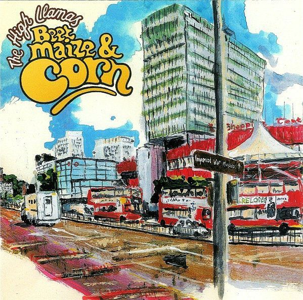 THE HIGH LLAMAS Beet, Maize & Corn CD