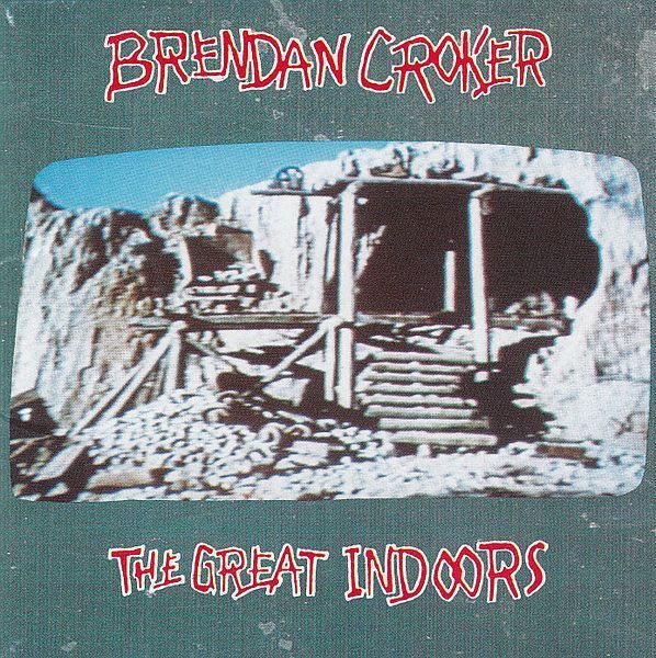 (Used) BRENDAN CROKER The Great Indoors (JAPAN PRESS with OBI) CD