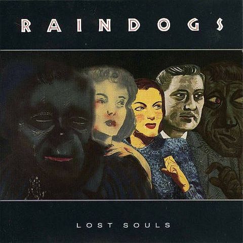 (Used) RAINDOGS Lost Souls (JAPAN PRESS) CD