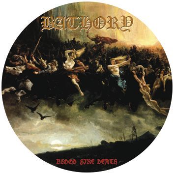 BATHORY Blood Fire Death Picture LP.jpg